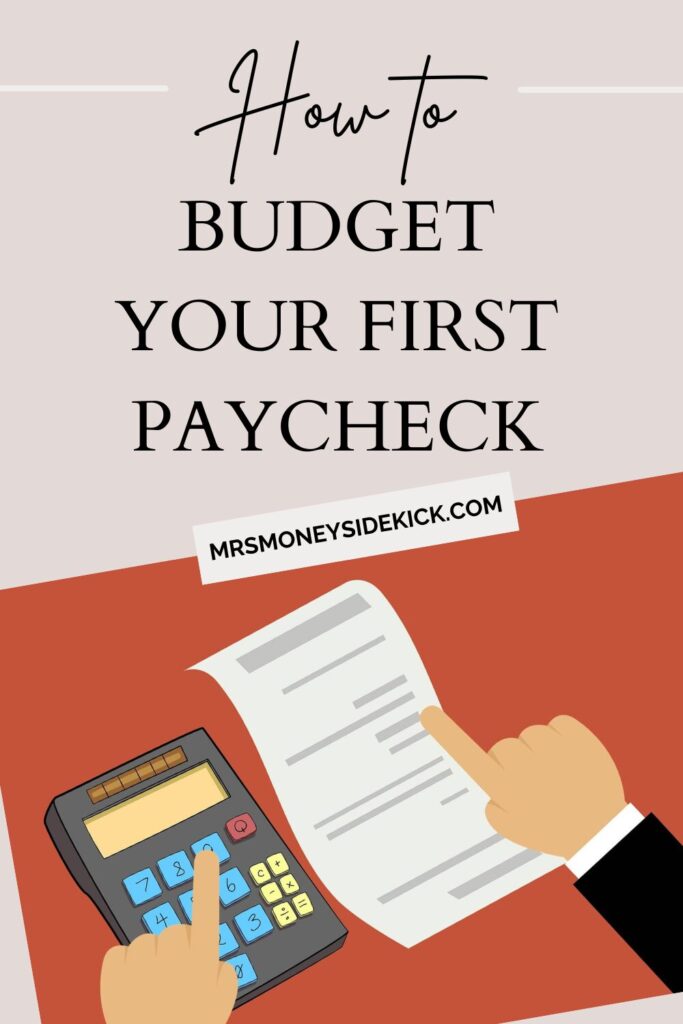 How to Budget Your First Paycheck