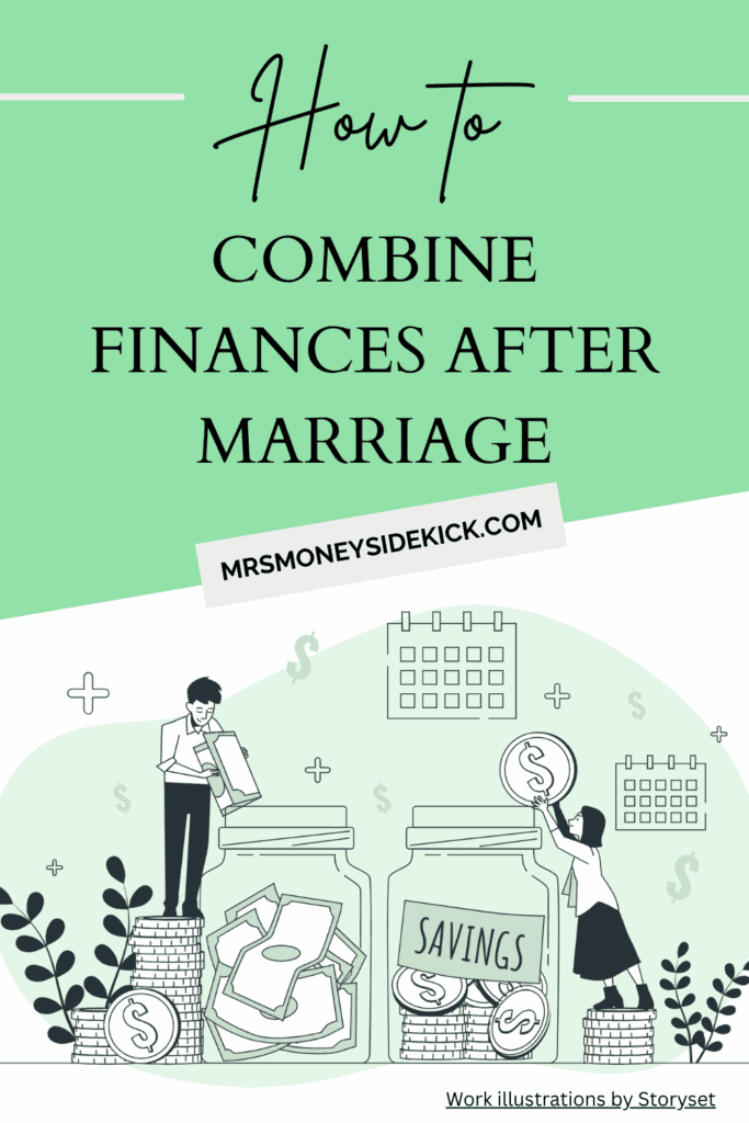 How to Combine Finances After Marriage (1)
